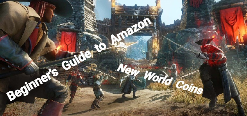 How to Buy Or Earn Amazon New World Coins - Beginner’s Guide