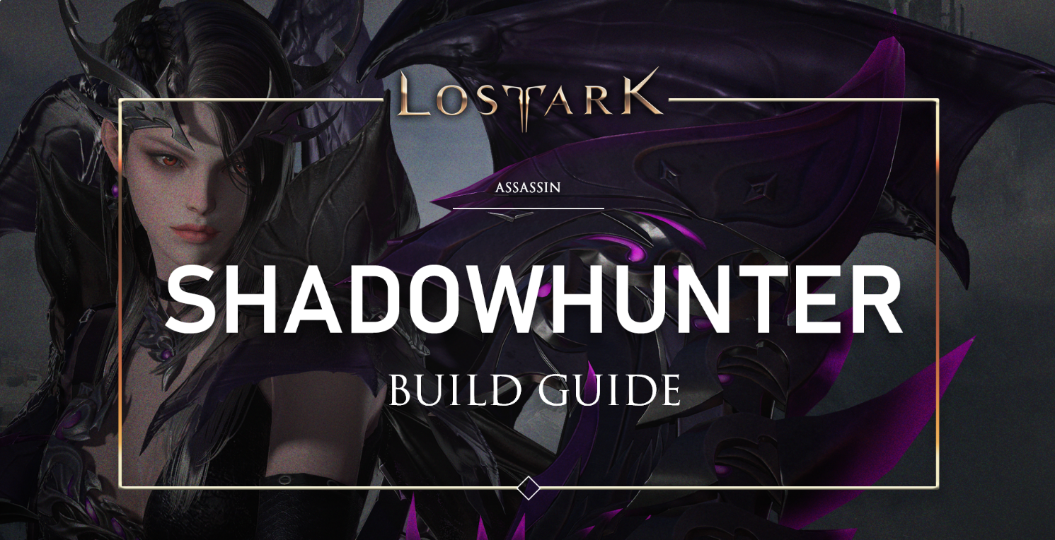 Lost Ark Shadowhunter Guide on MMOPIXEL