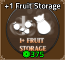 +1 Fruit Storage