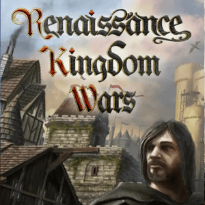 Renaissance Kingdom Wars