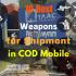 10 Best Weapons for Shipment Map in COD Mobile
